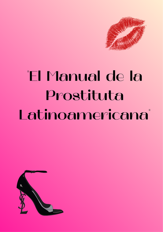El Manual de la Prostituta Latinoamericana